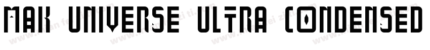 MAK Universe Ultra condensed Bold字体转换